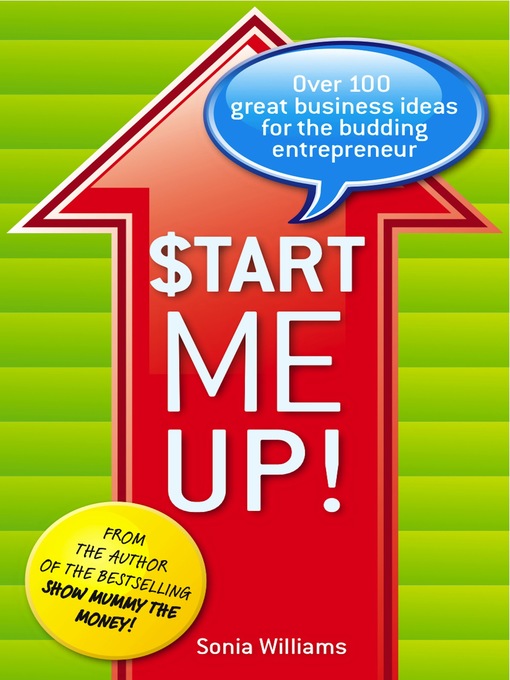 Title details for Start Me Up! by Sonia Williams - Available